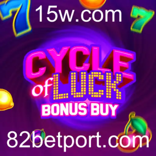 82 bet - Descubra o Empolgante Universo de CycleofLuckBonusBuy